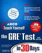 ARCO teach yourself the GRE in 30 days