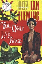 You only live twice