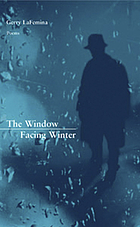 The window facing winter : poems