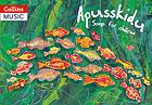 Apusskidu : songs for children