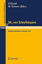 SK₁ von Schiefkörpern : Seminar Bielefeld-Göttingen, 1976