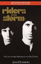 Riders on the storm : my life with Jim Morrison and the Doors