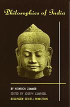 Philosophies of India. Edited by Joseph Campbell