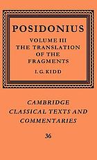 Posidonius. Vol. 3, The translations of the fragmentsThe translation of the fragments