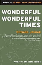 Wonderful, wonderful times