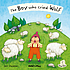 The boy who cried wolf 