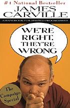 We're right, they're wrong : a handbook for spirited progressives