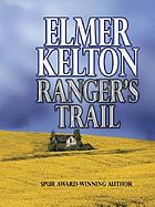Ranger's trail