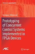 Prototyping of concurrent control systems implemented in FPGA devices