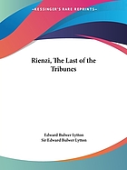 Rienzi the last of the Roman tribunes