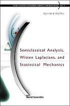 Semiclassical analysis, Witten Laplacians, and statistical mechanics