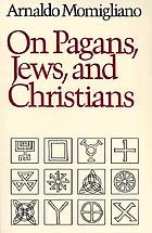 On pagans, Jews, and Christians