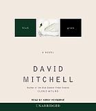 Black swan green [a novel