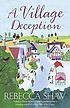 A village deception 