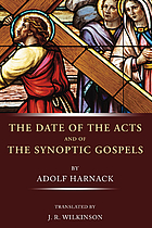 The date of the Acts and of the synoptic Gospels