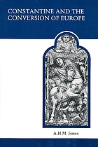 Constantine and the conversion of Europe