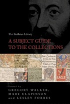 The Bodleian Library : a subject guide to the collections