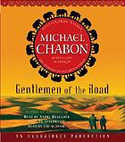 Gentlemen of the road [a tale of adventure