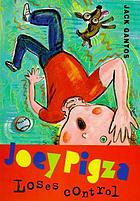 Joey Pigza loses control