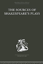 The sources of Shakespeare's plays