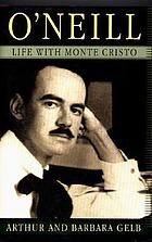 O'NeillO'Neill : life with Monte Cristo