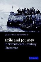 Exile and journey in seventeenth-century literature
