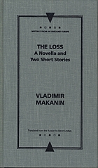 The loss : a novella and two stories