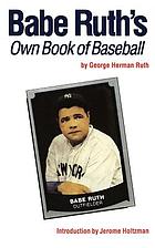 Babe Ruth's own book of baseball