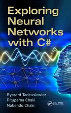 Exploring neural networks with C♯