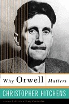 Why Orwell matters