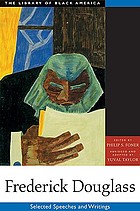 Frederick Douglass : selected speeches and writings