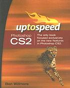 Photoshop CS2 up to speed