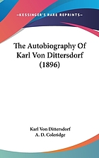 The autobiography of Karl von Dittersdorf