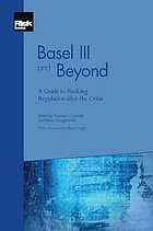 Basel III and beyond : a guide to banking regulation after the crisis