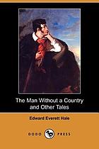 The man without a country and other tales