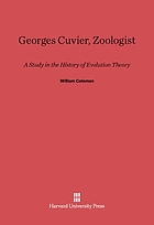 Georges Cuvier, zoologist; a study in the history of evolution theory