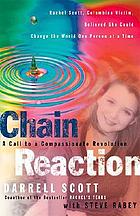 Chain reaction : a call to compassionate revolution