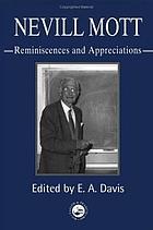 Nevill Mott reminiscences and appreciations