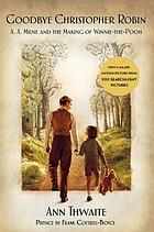 Christopher Robin Milne as a Psychological Companion on the Journey to Healing Recovering Boarding School Trauma Narratives