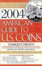 2004 American guide to U.S. coins