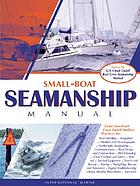 Small-boat seamanship manual