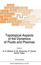 Topological aspects of the dynamics of fluids and plasmas