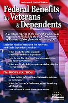 Federal benefits for veterans and dependents
