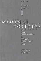 Minimal politics : performativity and minimalism in recent American art