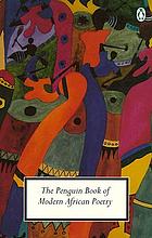 The Penguin book of modern African poetry