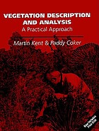 Vegetation description and analysis : a practical approach