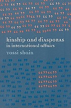 Kinship & diasporas in international affairs