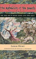 The rebellion of the beasts, or, The ass is dead! Long live the ass