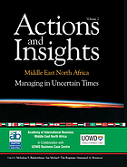 Actions and insights - Middle East North Africa : managing in uncertain times Managing in uncertain times