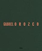 Gabriel Orozco : photographs
